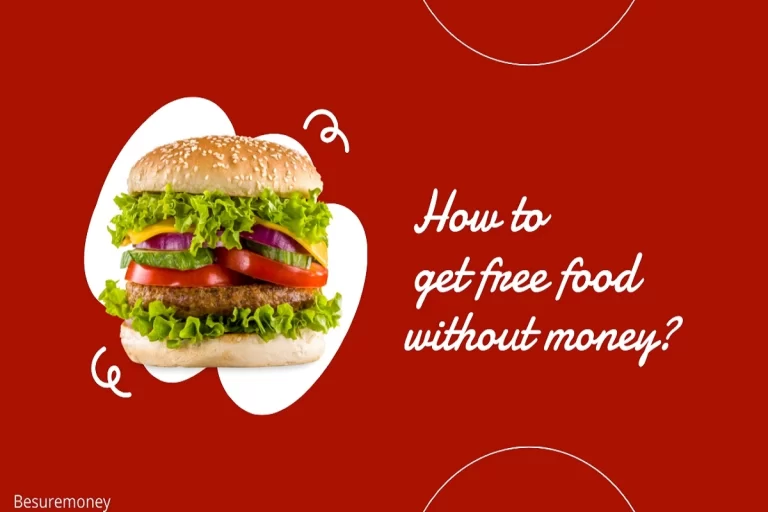 How to get free food with no money?