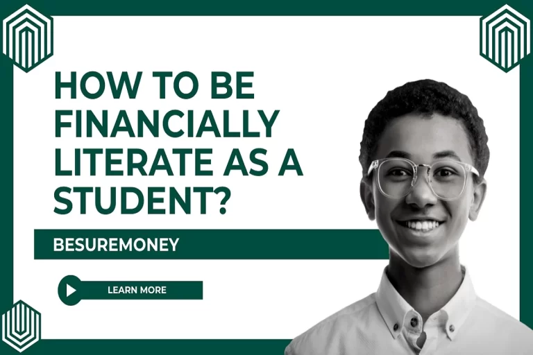 How To Be Financially Literate as a Student?
