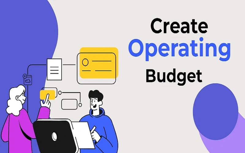 create an operating budget